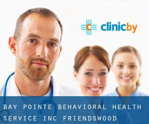 Bay Pointe Behavioral Health Service Inc (Friendswood)
