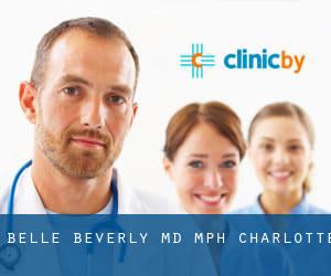 Belle Beverly, MD MPH (Charlotte)
