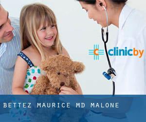 Bettez Maurice, MD (Malone)