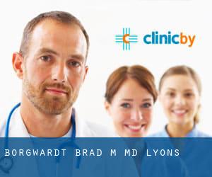 Borgwardt Brad M MD (Lyons)