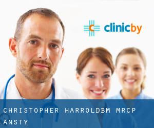 Christopher Harrold,BM, MRCP (Ansty)