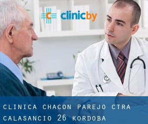 Clinica Chacon Parejo Ctra. Calasancio, 26 (Kordoba)