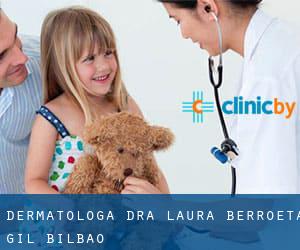 Dermatóloga Dra. Laura Berroeta Gil (Bilbao)