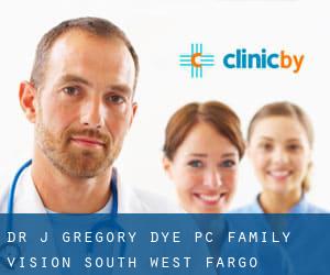 Dr J Gregory Dye PC Family Vision (South West Fargo)