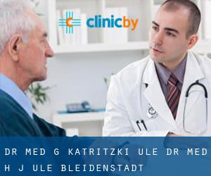 Dr. med. G. Katritzki-Ule Dr. med. H.-J. Ule (Bleidenstadt)