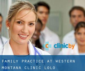 Family Practice At Western Montana Clinic (Lolo)