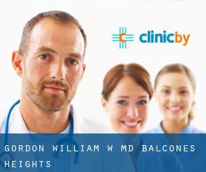 Gordon William W MD (Balcones Heights)