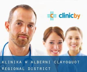 klinika w Alberni-Clayoquot Regional District