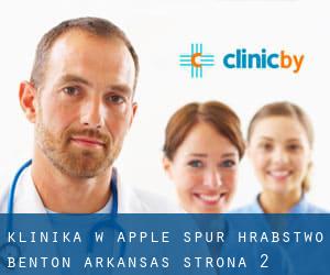 klinika w Apple Spur (Hrabstwo Benton, Arkansas) - strona 2