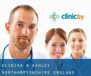 klinika w Ashley (Northamptonshire, England)