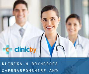 klinika w Bryncroes (Caernarfonshire and Merionethshire, Wales)