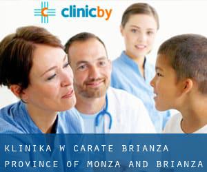 klinika w Carate Brianza (Province of Monza and Brianza, Lombardy)
