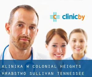 klinika w Colonial Heights (Hrabstwo Sullivan, Tennessee)
