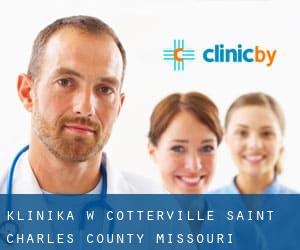 klinika w Cotterville (Saint Charles County, Missouri)