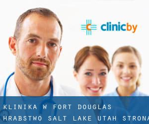 klinika w Fort Douglas (Hrabstwo Salt Lake, Utah) - strona 2