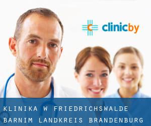 klinika w Friedrichswalde (Barnim Landkreis, Brandenburg)