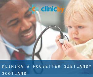 klinika w Housetter (Szetlandy, Scotland)