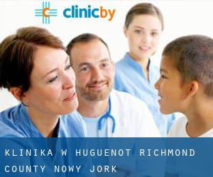 klinika w Huguenot (Richmond County, Nowy Jork)