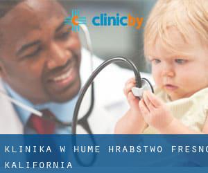 klinika w Hume (Hrabstwo Fresno, Kalifornia)