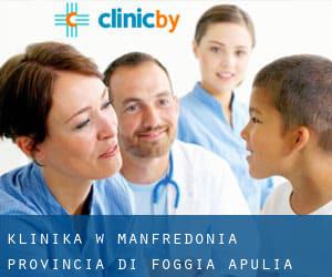 klinika w Manfredonia (Provincia di Foggia, Apulia)