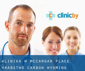 klinika w McCargar Place (Hrabstwo Carbon, Wyoming)