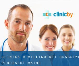 klinika w Millinocket (Hrabstwo Penobscot, Maine)