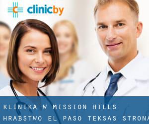 klinika w Mission Hills (Hrabstwo El Paso, Teksas) - strona 2
