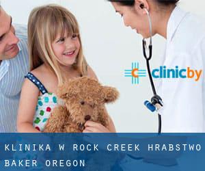 klinika w Rock Creek (Hrabstwo Baker, Oregon)