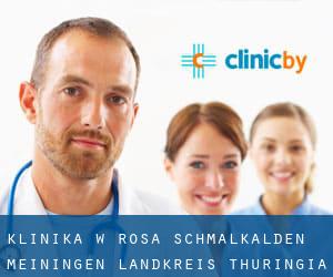 klinika w Rosa (Schmalkalden-Meiningen Landkreis, Thuringia)