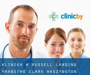 klinika w Russell Landing (Hrabstwo Clark, Waszyngton)