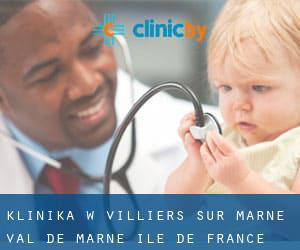 klinika w Villiers-sur-Marne (Val-de-Marne, Île-de-France)