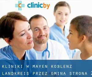 kliniki w Mayen-Koblenz Landkreis przez gmina - strona 2