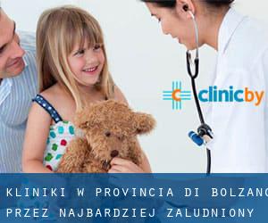 kliniki w Provincia di Bolzano przez najbardziej zaludniony obszar - strona 2