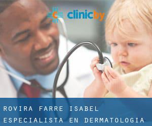 Rovira Farre, Isabel Especialista EN Dermatologia (Badajoz)