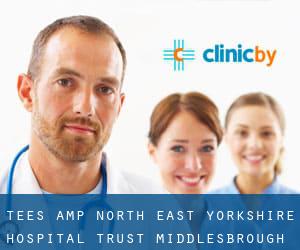 Tees & North East Yorkshire Hospital Trust (Middlesbrough)
