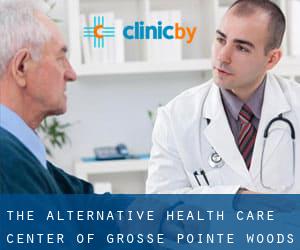 The Alternative Health Care Center of Grosse Pointe Woods