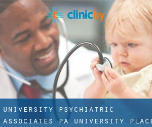 University Psychiatric Associates PA (University Place)